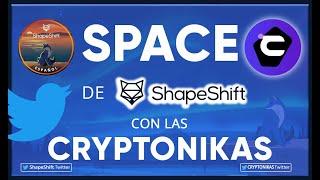 Space con ShapeShift en Cryptonikas Dao