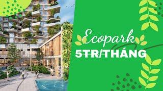 Nhà thuê 3#: Trải nghiệm thuê căn hộ Ecopark 5tr/tháng rộng 46m2 1PN + 1