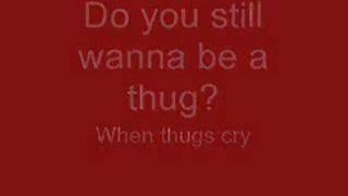 2Pac - When Thugz Cry (OG) Lyrics