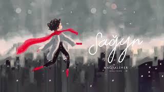 Maqpalsher - Sağyn / Мақпалшер - Сағын