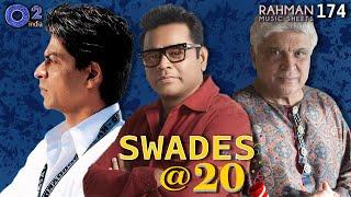 Javed Akhtar “Ashutosh Gowariker Planned My Murder” | SRK, Swades@20 | Rahman Music Sheets 174