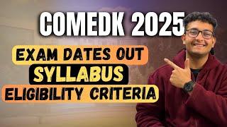 COMEDK 2025| Syllabus | Exam Date| Eligibility Criteria | Preparation & Level Of Questions