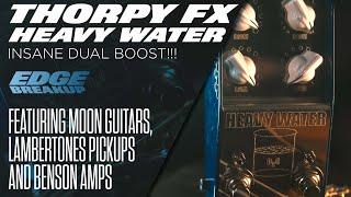 ThorpyFX Heavy Water Boost // Guitar Pedal Demo // Feat. Moon Guitars & Lambertones Pickups