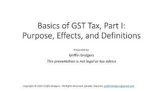 Basics of Generation-Skipping Transfer Tax, Part I: Purpose, Effects, and Definitions