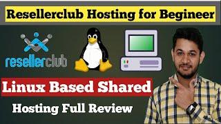 Full Review Resellerclub Linux Based Shared Hosting : Reason to buy?