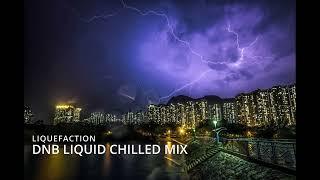 CHILLED VOCAL DRUM AND BASS MIX LIQUEFACTION #liquid #vocal #dnb #mix #drumandbass