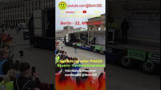 #Sightseeing unter #Protest #mittelstand  #Bauernproteste #Bauern #Berlin #Deutschland #Berlin360