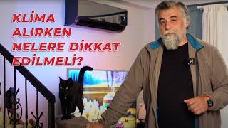 Klima Alırken Nelere Dikkat Edilmeli