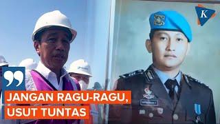 Peringatan Jokowi: Ungkap Apa Adanya Kasus Pembunuhan Brigadir J