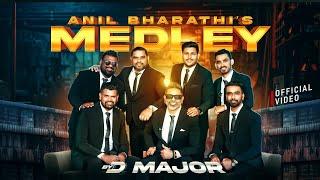 Anil Bharathi Medley I අනිල් බාරති ගීත එකතුව | DMAJOR live in concert I #dmajor #hectordias