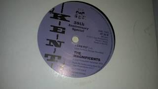 THE MAGNIFICENTS - I CAN FLY