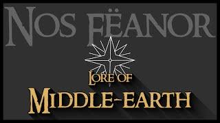 Lore of Middle-earth: The Sons of Feanor