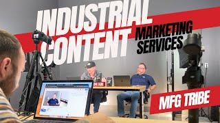 Industrial Content Marketing | MFG Tribe