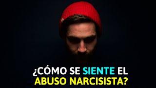 ¿CÓMO se SIENTE el ABUSO NARCISISTA? PSICOLOGIA NARCISISMO