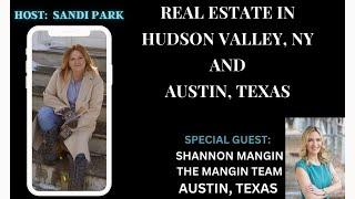 The Real Estate Explosion - Hudson Valley, NY and Austin, Texas