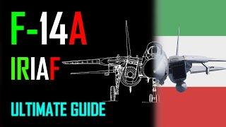 F-14A IRIAF Ultimate Guide | War Thunder