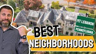 Best Neighborhoods in Mt Lebanon PA | Living in Pittsburgh Pennsylvania