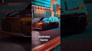 ambrator game luxes car