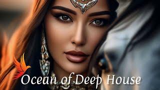 Best Deep House Mix 2024 | Chill Vibes & Relaxing Music | Ocean of Deep House