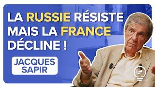 L'ÉCONOMIE RUSSE NE S'EST PAS EFFONDRÉE...MAIS LA NÔTRE VA MAL ! - Jacques Sapir