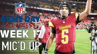 NFL Week 17 Mic'd Up! "It's like being a little bit pregnant" | Game Day All Access