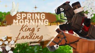 SPRING MORNING AT KING'S LANDING || Minecraft Equestrian RRP