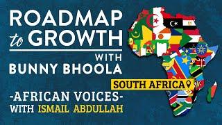 The Dope | Roadmap To Growth - African Voices | Ismail Abdullah