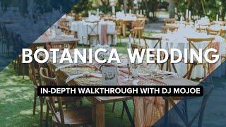 Botanica Wedding Venue: A DJ's Complete Behind-The-Scenes Tour 