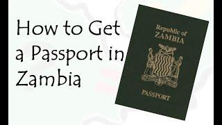 How to get a Passport in Zambia