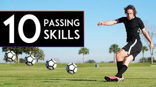 10 AMAZING PASSING SKILLS to Learn