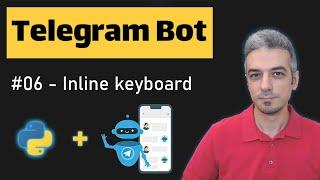 #06 Telegram Bot Python Tutorial | Inline Keyboards & Callback Handlers