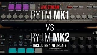 Elektron Analog RYTM Workflow Live Stream 1.7 Firmware on both the MK1 and MK2