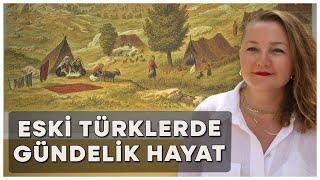 Eski Türklerde Gündelik Hayat – Erhan Aydın