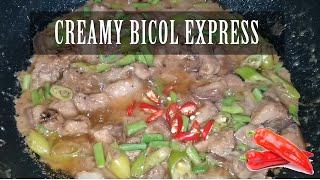 CREAMY BICOL EXPRESS - TEAM PUEBLA COOKS