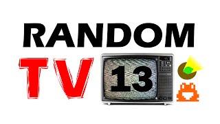 Random TV 13