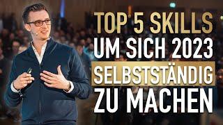 Top 5 Skills für deine eigene Selbstständigkeit 2023 (Andreas Baulig Vortrag - Founder Summit)