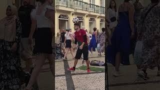 Lisbon Unbelievable street football skills  #visitlisboa #portugaltravelguide