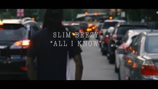 ALL I KNOW SLIMBEEZYY DIR: @mikemakemovies