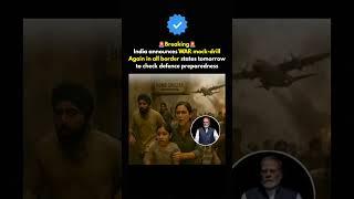 BREAKING: India Launches War Mock Drill in Border States!