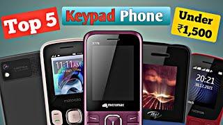 Top 5 Best Keypad Phone Under 1500  | 5 Best Keypad Mobile Under 1500 In 2022 | Reviewfirm