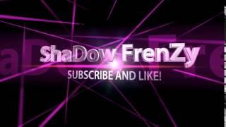 Shadow Frenzy New Intro