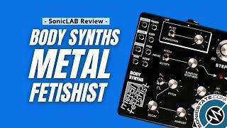 Body Synths Metal Fetishist Percussion Synthesizer - SonicLAB Review