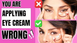 How to APPLY EYE CREAM CORRECTLY/ Eye Massages to Transform Crows Feet, Dark Circles and Puffiness