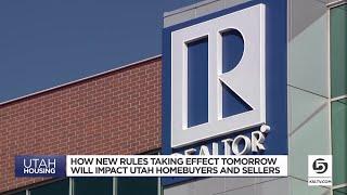 How new rules taking effect will impact Utah homebuyers and sellers