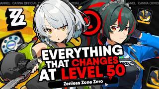 EVERYTHING that CHANGES at LEVEL 50 in Zenless Zone Zero