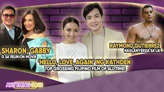 ANYTHING GOES |’HLG’ ng KathDen top grossing Filipino film of all time!| November 23, 2024