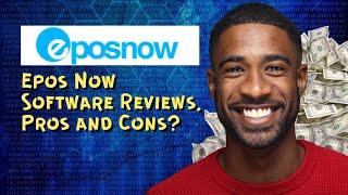 Epos Now Software Reviews, Pros and Cons