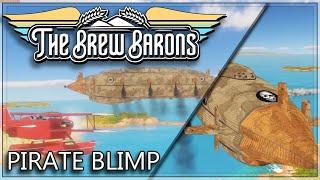 Pirate Blimp Teaser | The Brew Barons