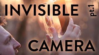 The Invisible Camera - Part 1