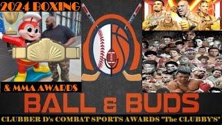 Combat Sports AwardsBoxingMMA Fighters/Matches/KOs @BALLandBUDS #combatsports #boxing #mma #ufc